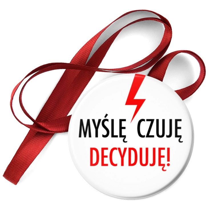 przypinka medal Myślę Czuję Decyduję