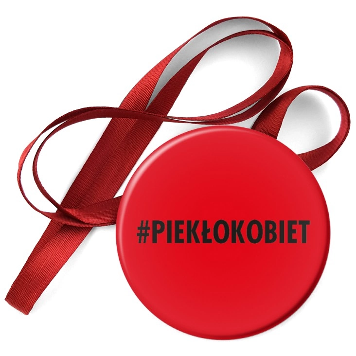 przypinka medal Piekło kobiet