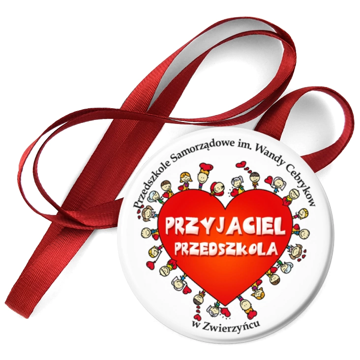 przypinka medal Przyjaciel Przedszkola w Zwierzyńcu