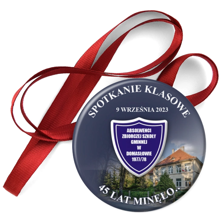 przypinka medal Spotkanie klasowe Zbiorczej Szkoły Gminnej w Domasłowie