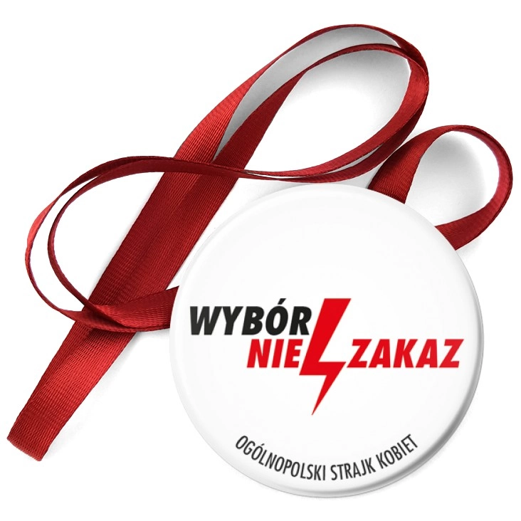 przypinka medal Wybór nie zakaz