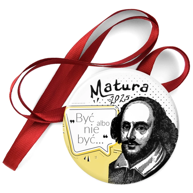 przypinka medal Matura z Williamem Shakespearem