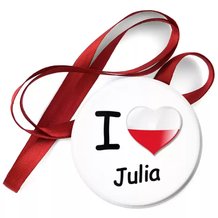 przypinka medal I love Julia