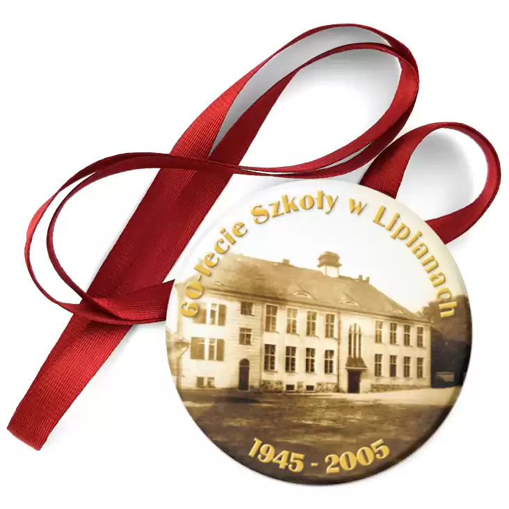 przypinka medal 60-lecie Szkoły w Lipianach