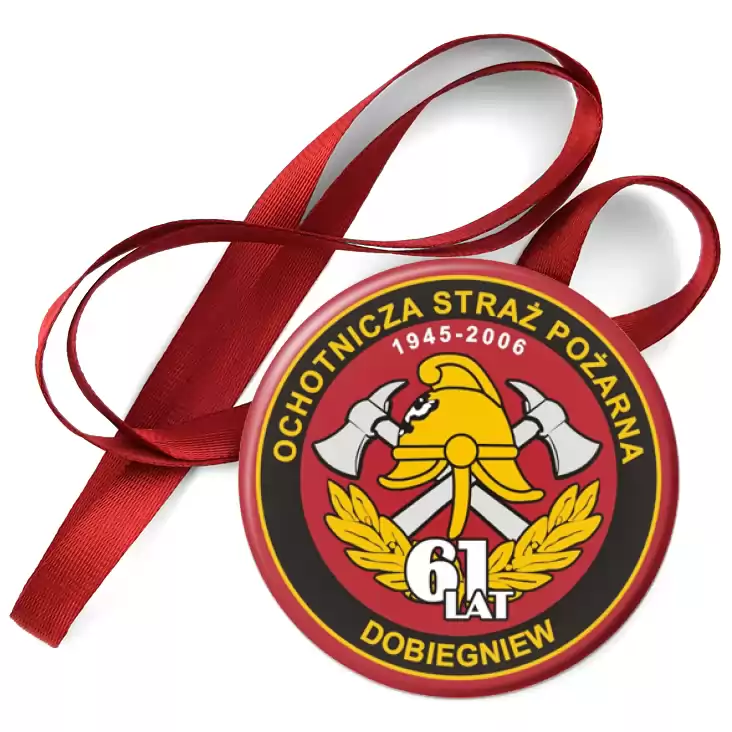 przypinka medal 61 lat Ochotniczej Straży Pożarnej - Dobiegniew