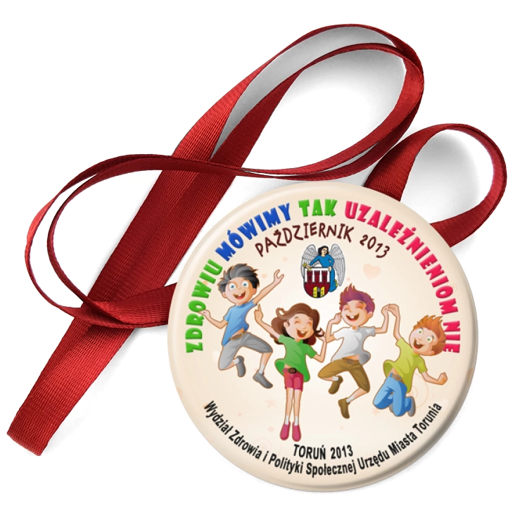przypinka medal Zdrowiu mówimy tak uzależnieniom nie