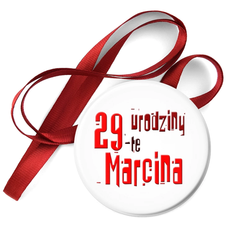 przypinka medal Urodziny Marcina