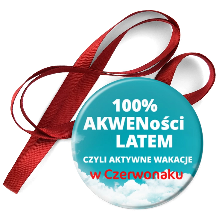 przypinka medal 100% Akweności latem