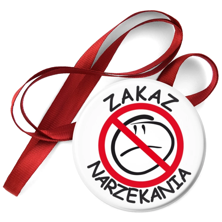 przypinka medal Zakaz narzekania z przekreśleniem