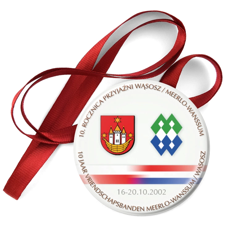 przypinka medal 10. rocznica przyjaźni Wąsosz/ Meerlo-Wanssum