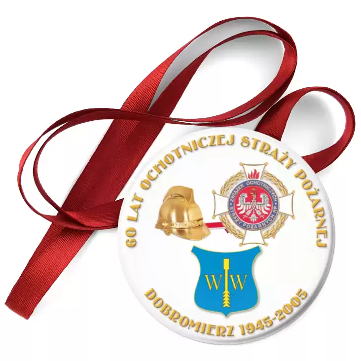 przypinka medal 60 lat Ochotniczej Straży Pożarnej w Dobromierzu