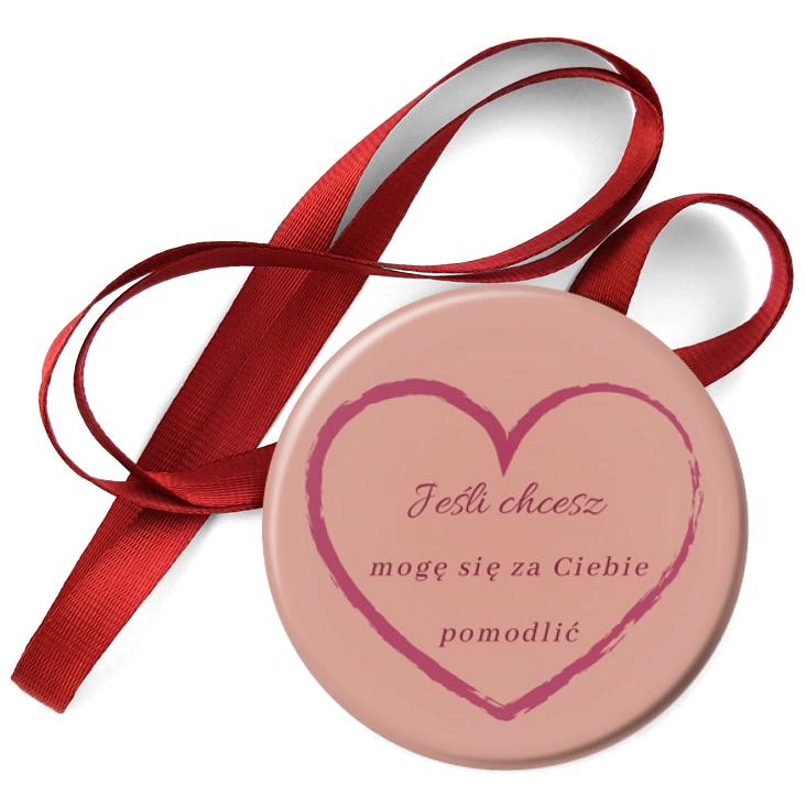 przypinka medal Mogę się za Ciebie pomodlić