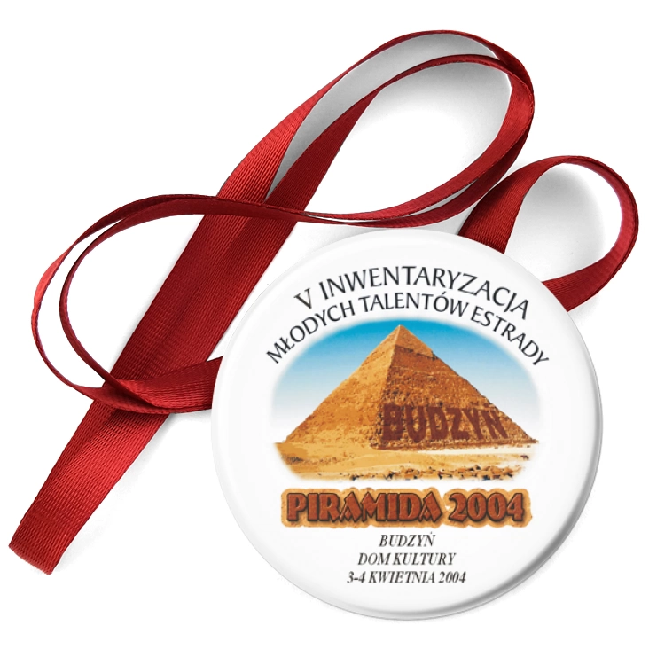 przypinka medal Piramida 2004 - Budzyń