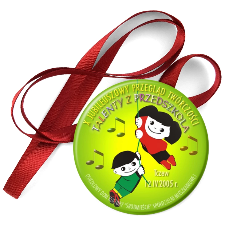 przypinka medal Talenty z Przedszkola- Tczew 2005