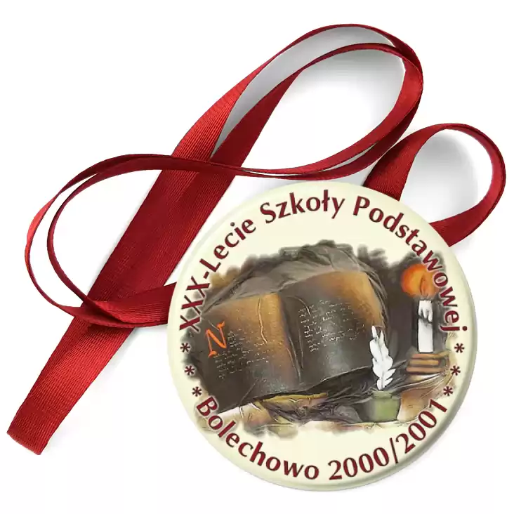 przypinka medal XXX-lecie Szkoły Podstawowej - Bolechowo 2000/2001