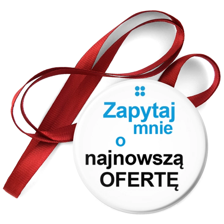 przypinka medal Zapytaj mnie o....