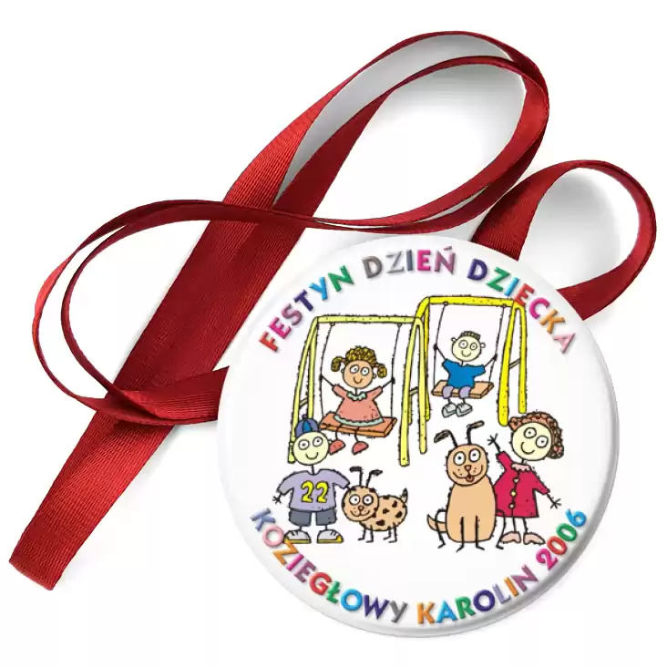 przypinka medal Festyn dzień dziecka- Koziegłowy Karolin 2006