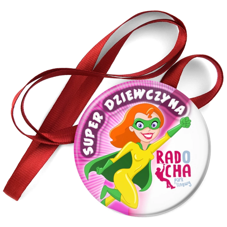 przypinka medal Radocha - Super Dziewczyna