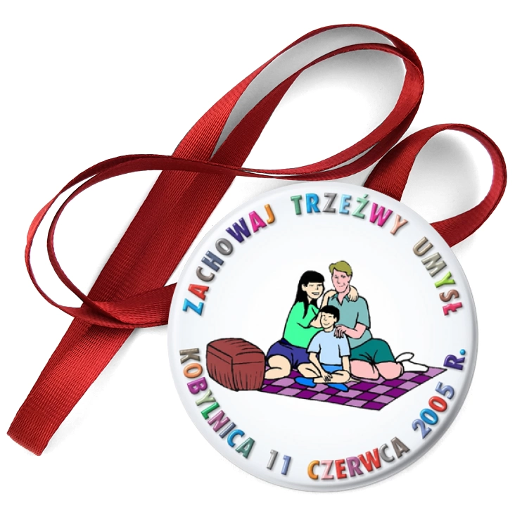 przypinka medal Zachowaj Trzeźwy Umysł - Kobylnica 2005