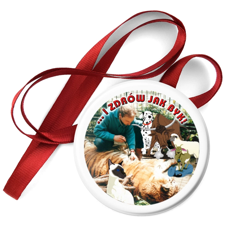 przypinka medal ...I zdrów jak byk!