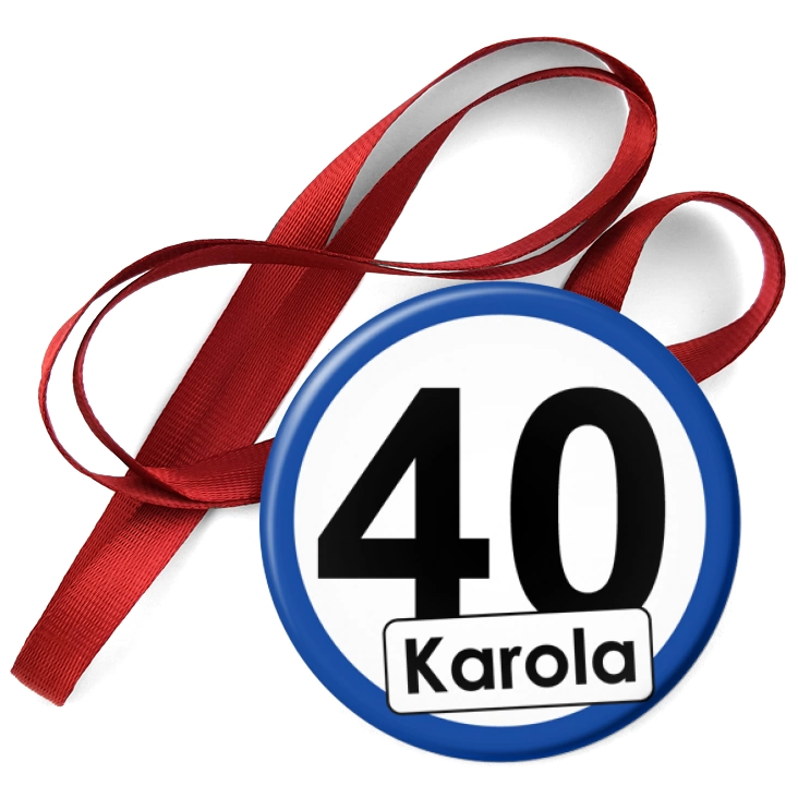 przypinka medal 40 urodziny Karola