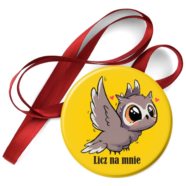 przypinka medal Licz na mnie