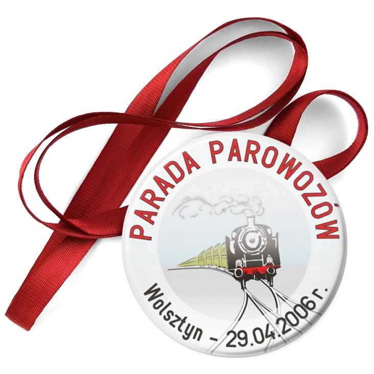 przypinka medal Parada Parowozów - Wolsztyn 2006
