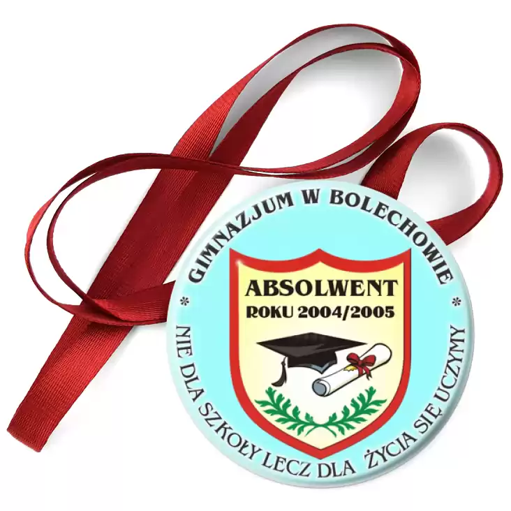 przypinka medal Gimnazjum w Bolechowie - absolwent roku 2004/2005