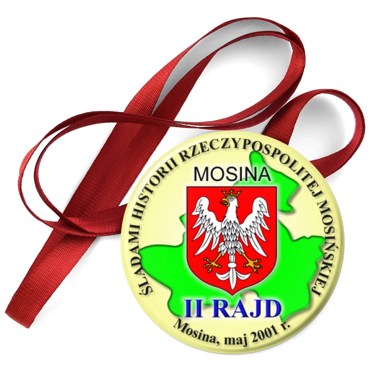 przypinka medal II RAJD - Śladami Historii Rzeczypospolitej Mosińskiej