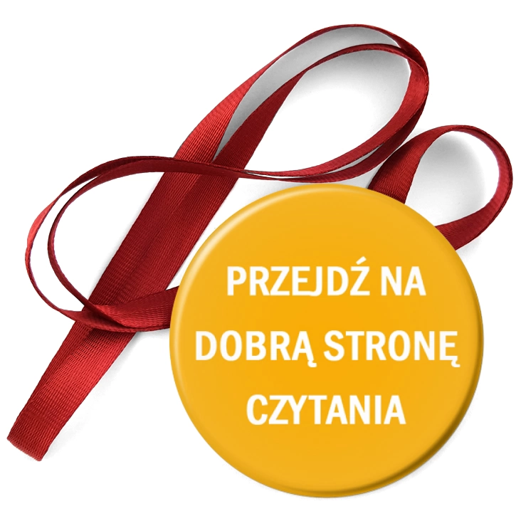 przypinka medal Przejdź na dobrą stronę czytania