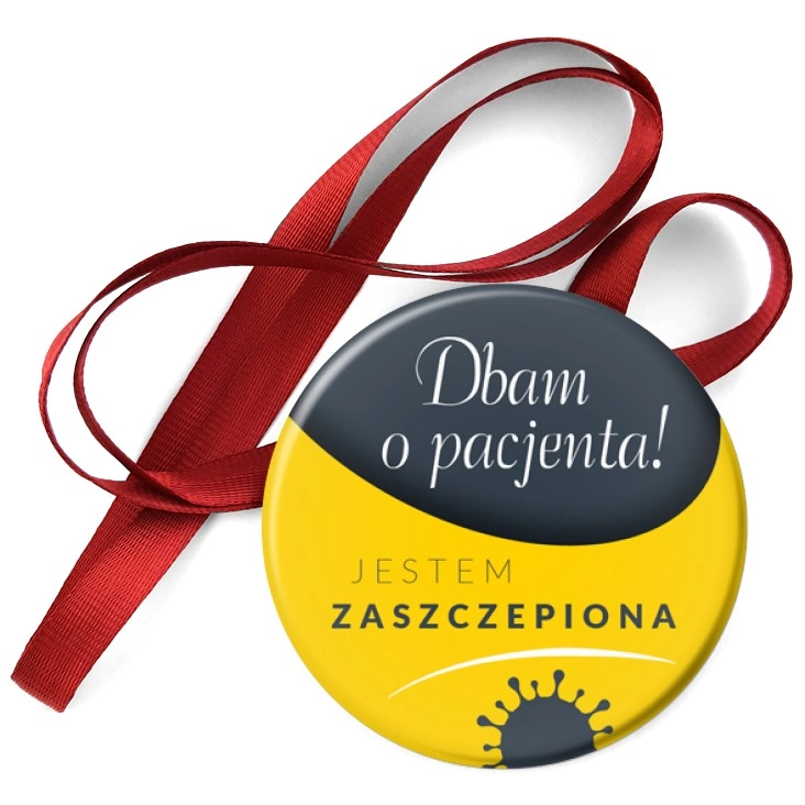 przypinka medal Jestem zaszczepiona. Dbam o pacjenta