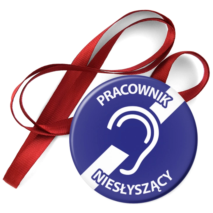 przypinka medal Pracownik niesłyszący ucho