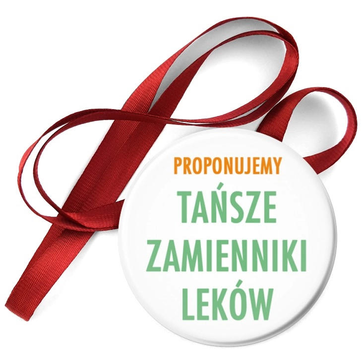 przypinka medal Tańsze zamienniki leków