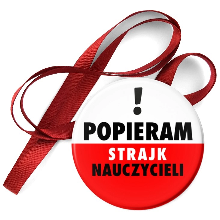 przypinka medal Popieram strajk