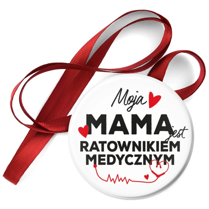 przypinka medal Moja mama jest ratownikiem medycznym