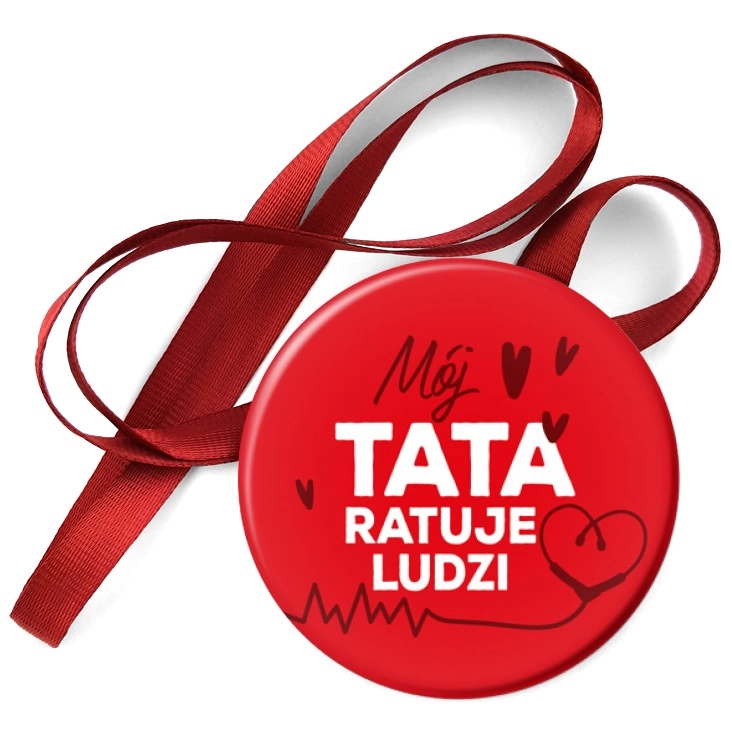 przypinka medal Mój tata ratuje