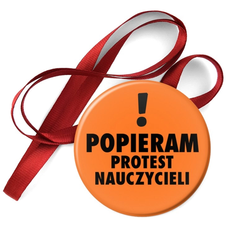 przypinka medal Popieram protest nauczycieli. Wykrzyknik