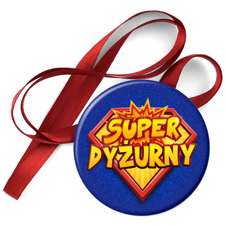przypinka medal Super dyżurny napis