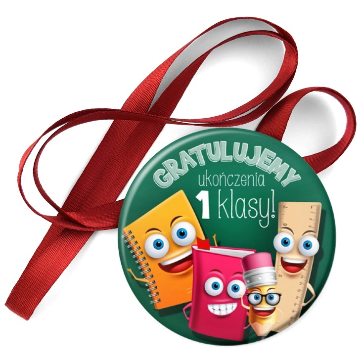 przypinka medal Gratulujemy ukończenia 1 klasy zielone tło