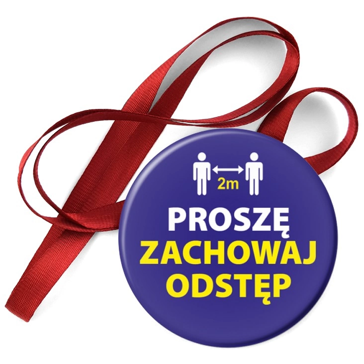 przypinka medal Proszę zachowaj odstęp