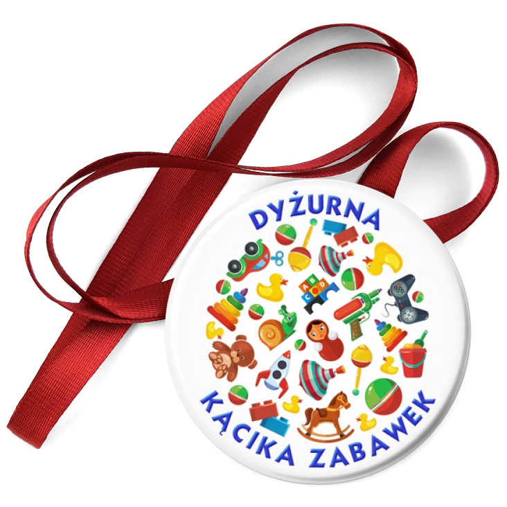 przypinka medal Dyżurna Kącika Zabawek