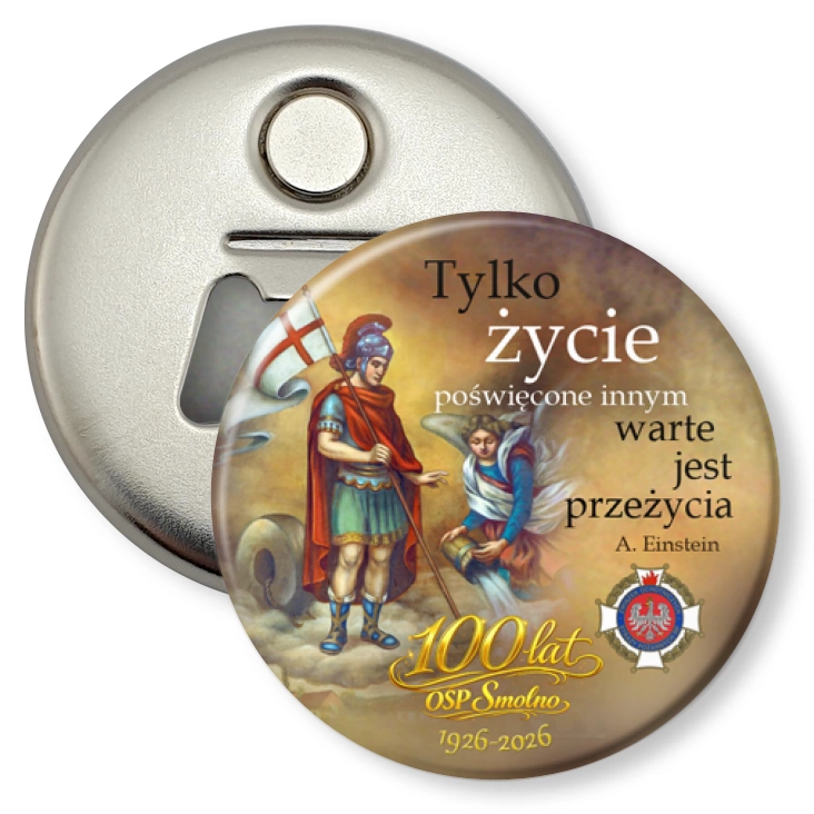 przypinka otwieracz-magnes 100 lat OSP Smolno