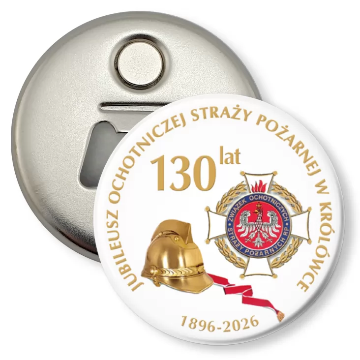 przypinka otwieracz-magnes 130 lat OSP w Królówce