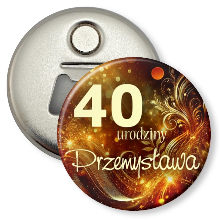 przypinka otwieracz-magnes 40 urodziny tlo ciemne zloto
