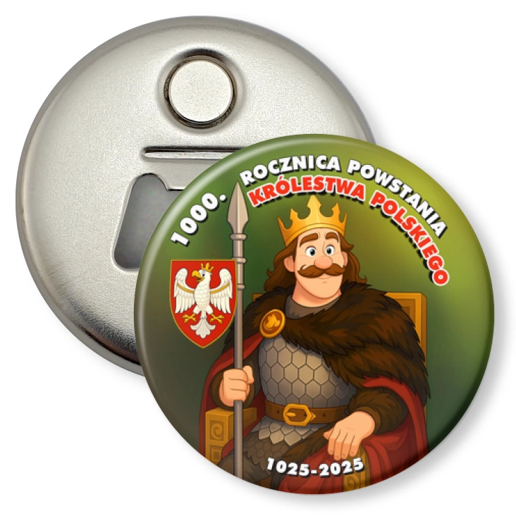 przypinka otwieracz-magnes Bolesław Chrobry 1000. rocznica powstania Królestwa Polskiego