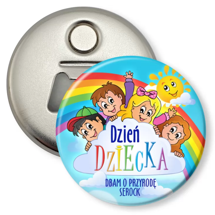 przypinka otwieracz-magnes Dzień Dziecka Dbam o przyrodę Serock