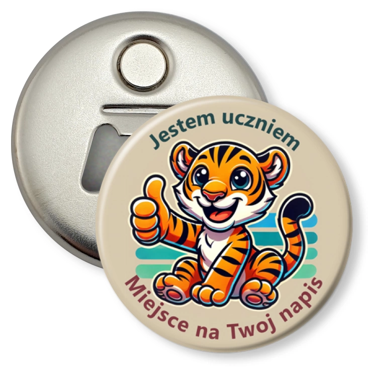 przypinka otwieracz-magnes Jestem uczniem tygrysek