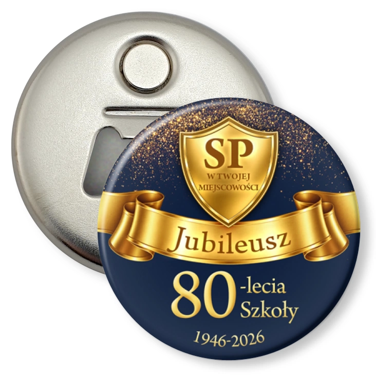 przypinka otwieracz-magnes Jubileusz 80-lecia szkoły