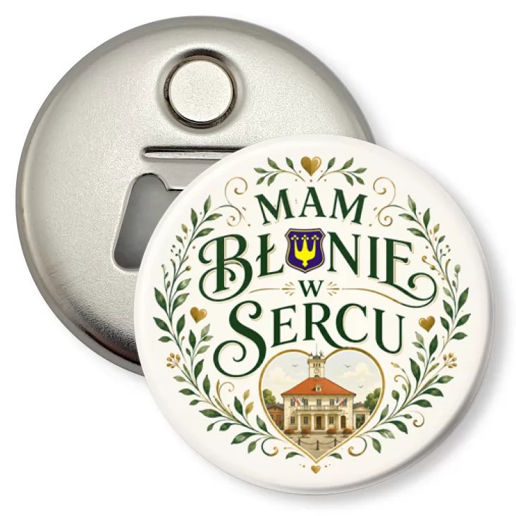 przypinka otwieracz-magnes Mam Błonie w sercu