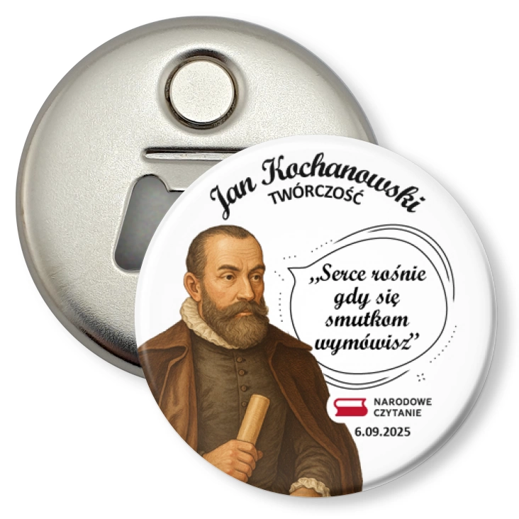 przypinka otwieracz-magnes Narodowe Czytanie z cytatem Jana Kochanowskiego